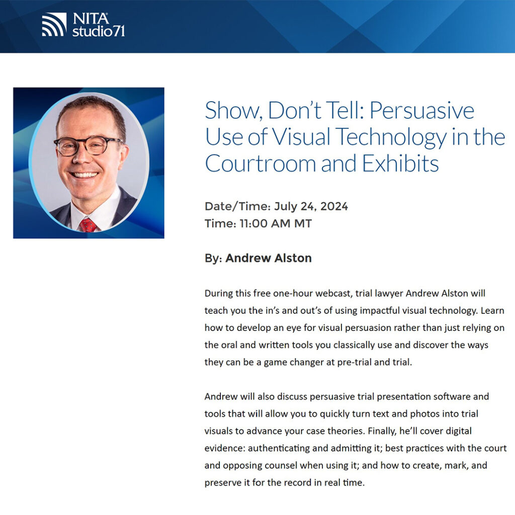 Show, Don’t Tell: Persuasive Use of Visual Technology in the Courtroom